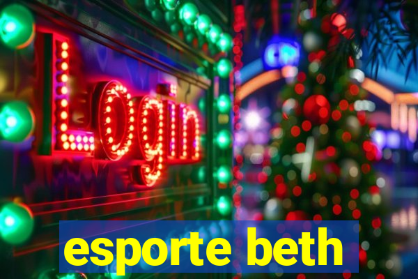 esporte beth